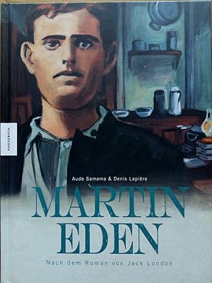 Seller image for Martin Eden - nach dem Roman von Jack London for sale by Versandantiquariat Jena