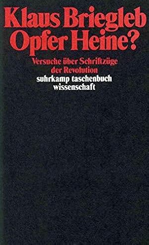 Bild des Verkufers fr Suhrkamp Taschenbuch Wissenschaft Nr. 497: Opfer Heine?: Versuch ber Schriftzg zum Verkauf von Die Buchgeister