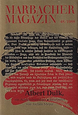 Seller image for Albert Dulk, ein Achtundvierziger, bearbeitet von Jochen Meyer. Marbacher Magazi for sale by Die Buchgeister