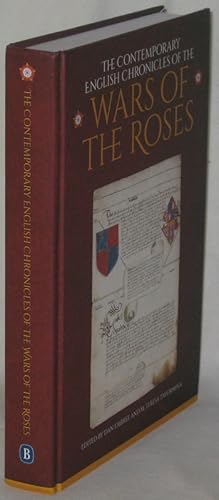 Seller image for THE CONTEMPORARY ENGLISH CHRONICLES OF THE WARS OF THE ROSES. for sale by Grove Rare Books PBFA