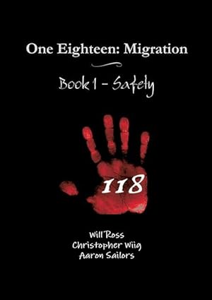 Immagine del venditore per One Eighteen: Migration - Book 1 - Safety venduto da moluna
