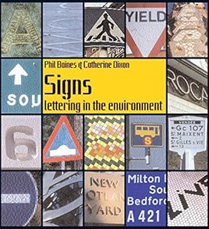 Seller image for Signs: Lettering in the Environment for sale by WeBuyBooks