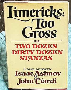 Imagen del vendedor de Limericks: Too Gross, or Two Dozen Dirty Stanzas a la venta por My Book Heaven