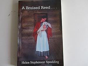 Seller image for A Bruised Reed for sale by Leilani's Books