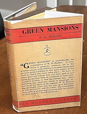 Seller image for Green Mansions: A Romance of the Tropical Forest **VERY RARE 1927 MODERN LIBRARY EDITION WITH DUST JACKET IN FINE CONDITION** for sale by The Modern Library