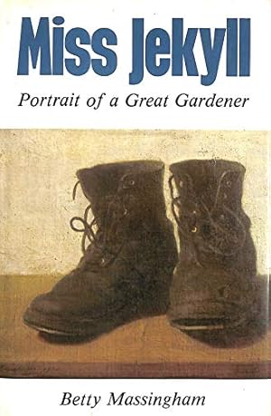 Bild des Verkufers fr Miss Jekyll: Portrait of a Great Gardener zum Verkauf von WeBuyBooks