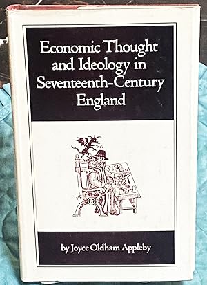 Seller image for Economic Thought and Ideology in Seventeenth-Century England for sale by My Book Heaven