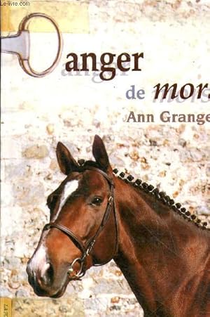 Image du vendeur pour Danger de mors - roman. mis en vente par Le-Livre