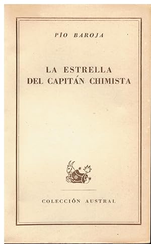 Imagen del vendedor de LA ESTRELLA DEL CAPITN CHIMISTA. Con firma del anterior propietario. a la venta por angeles sancha libros