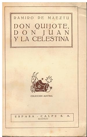 Imagen del vendedor de DON QUIJOTE, DON JUAN Y LA CELESTINA. Con firma del anterior propietario. a la venta por angeles sancha libros