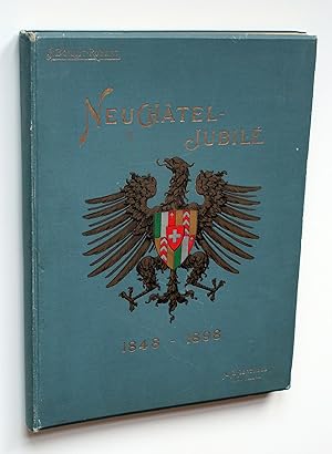 Imagen del vendedor de Neuchtel-Jubil 1848-1898. a la venta por Versandantiquariat Hsl