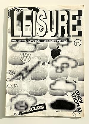 Leisure. Lies.Culture.Subversion. Cunninglinguals Issue.
