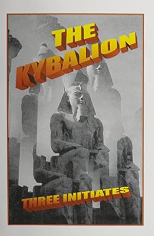Bild des Verkufers fr The Kybalion zum Verkauf von WeBuyBooks