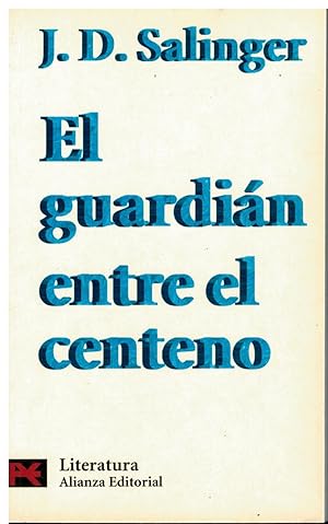 Imagen del vendedor de EL GUARDIN ENTRE EL CENTENO. Trad. Carmen Criado. a la venta por angeles sancha libros