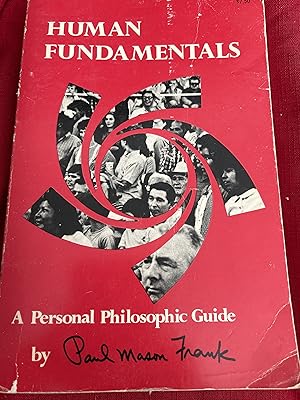 Seller image for Human Fundamentals : a Personal Philosophic Guide for sale by Ocean Tango Books