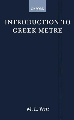 Bild des Verkufers fr Introduction To Greek Metre (Clarendon Paperbacks) zum Verkauf von WeBuyBooks