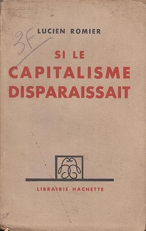 Seller image for Si le capitalisme disparaissait for sale by PRISCA