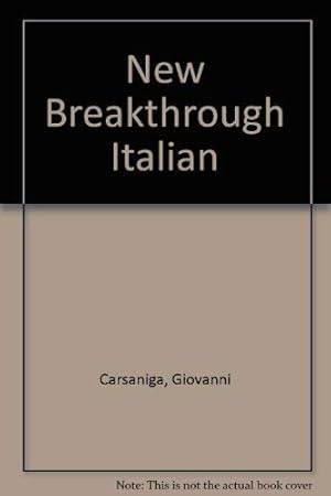 Seller image for New Breakthrough Italian (Breakthrough S.) for sale by WeBuyBooks