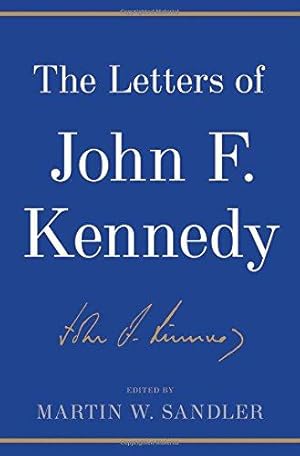 Seller image for The Letters of John F. Kennedy for sale by WeBuyBooks