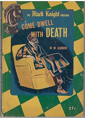 Seller image for Come Dwell With Death for sale by Allyouneedisbooks Ltd