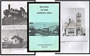 History of the Addison Area; Addison, Michigan 1834-1976