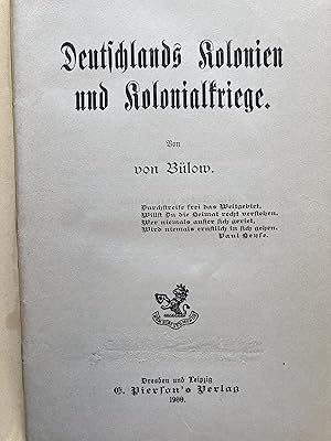 Deutschlands Kolonien und Kolonialkriege.