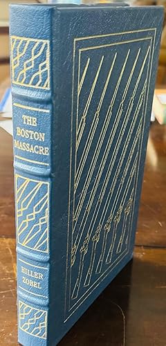 Image du vendeur pour The Boston Massacre (Easton Press Library of American History) mis en vente par Antique Mall Books