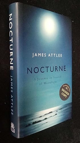 Seller image for Nocturne: A Journey in Search of Moonlight SIGNED for sale by Denton Island Books