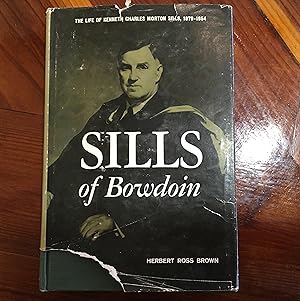 Seller image for Sills of Bowdoin for sale by Forecastle Books