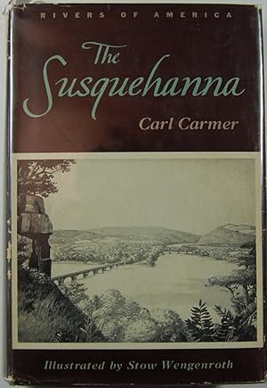 The Susquehanna (Rivers of America)