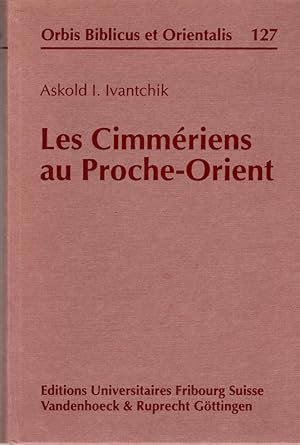 Les Cimmeriens Au Proche-orient (Hermann,gesammelte Und Nachgelassene Werke, 127) (German Edition)