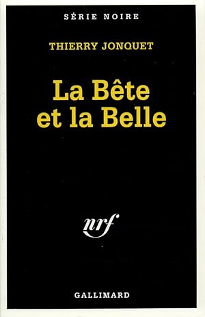 La bête et la belle: éd. du cinquantenaire 1945-1995