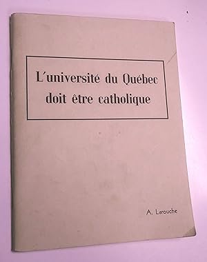 L'université du Québec doit être catholique