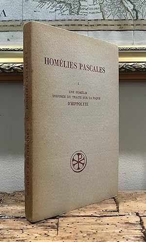 Immagine del venditore per Homelies Pascales, I: Une Homelie Inspiree du Traite sur la Paque D'Hippolyte. [Sources Chretiennes] venduto da CARDINAL BOOKS  ~~  ABAC/ILAB