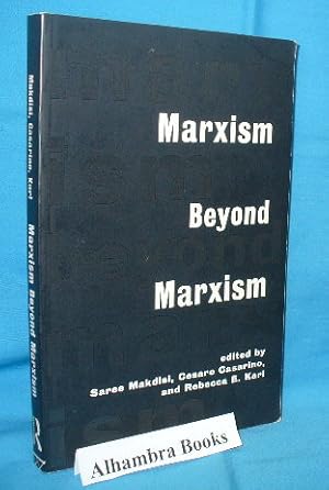 Imagen del vendedor de Marxism Beyond Marxism a la venta por Alhambra Books