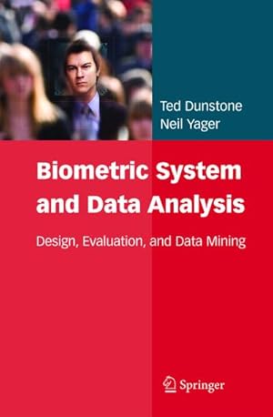 Bild des Verkufers fr Biometric System and Data Analysis zum Verkauf von BuchWeltWeit Ludwig Meier e.K.