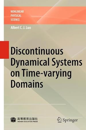 Bild des Verkufers fr Discontinuous Dynamical Systems on Time-varying Domains zum Verkauf von AHA-BUCH GmbH