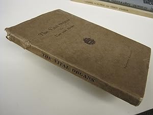 Seller image for The Vital Organs : Their Use and Abuse. Second edition 1911 for sale by Stony Hill Books