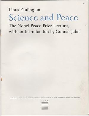 Seller image for Science and Peace; The Nobel Peace Prize Lecture, with an Introduction by Gunnar Jahn for sale by Locus Solus Rare Books (ABAA, ILAB)