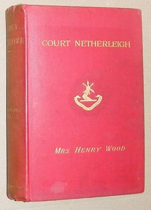 Imagen del vendedor de Court Netherleigh: a novel a la venta por Nigel Smith Books