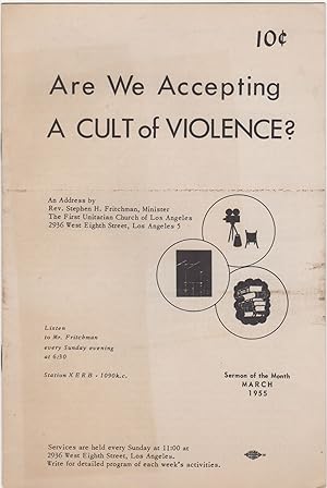 Imagen del vendedor de Are We Accepting a Cult of Violence?; [cover title] a la venta por Locus Solus Rare Books (ABAA, ILAB)