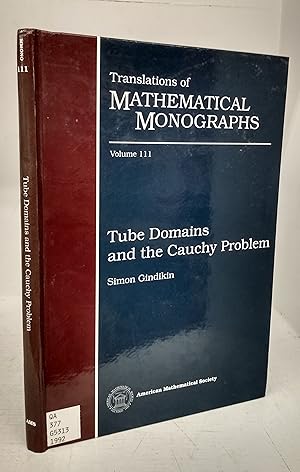 Seller image for Tube Domains and the Cauchy Problem for sale by Attic Books (ABAC, ILAB)