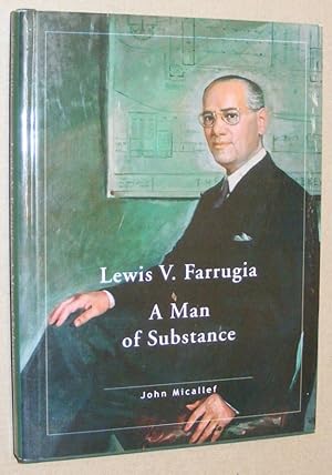 Lewis Farrugia: a man of substance 1901 - 1956