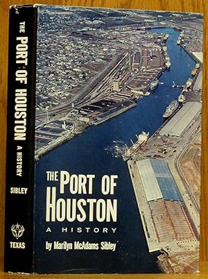 Bild des Verkufers fr Port of Houston: A History zum Verkauf von Schroeder's Book Haven