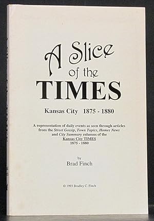 Slice of the Times Kansas City 1875-1880