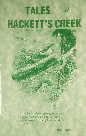 Imagen del vendedor de Tales of Hackett's Creek a la venta por Kayleighbug Books, IOBA