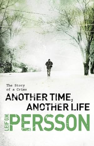 Seller image for Another Time, Another Life: (The Story of a Crime 2) for sale by WeBuyBooks