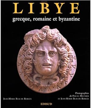 Seller image for Libye grecque, romaine et byzantine for sale by Papier Mouvant