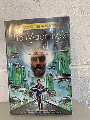 The Machine's Child **Signed**