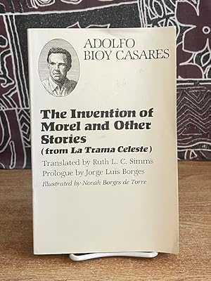 Seller image for The Invention of Morel and Other Stories, from LA Trama Celeste (Texas Pan American Series) - Bioy Casares, Adolfo for sale by Big Star Books